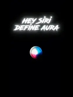 Hey Siri Define Aura
