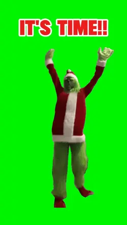 GRINCH ITS TIME