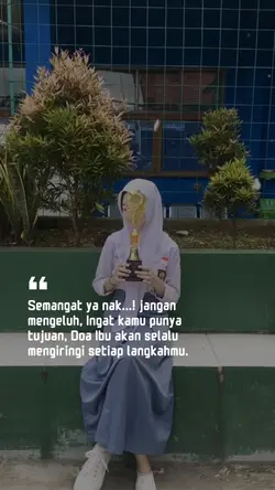 semangat ya nak 