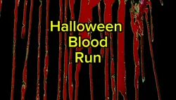 Halloween Blood Run