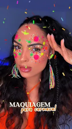 MAQUIAGEM CARNAVAL 