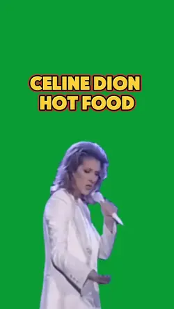Celine Dion Hot Food
