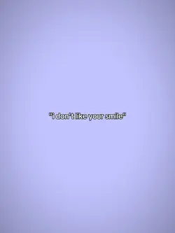 my smile?