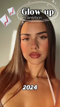 Glow up Transition