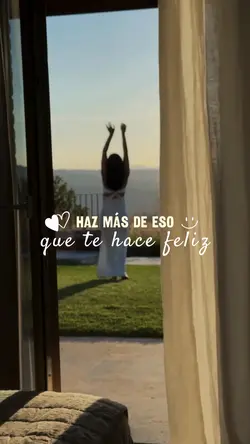 Lo que te hace feliz