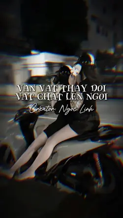 VẠN VẬT THAY ĐỔI 