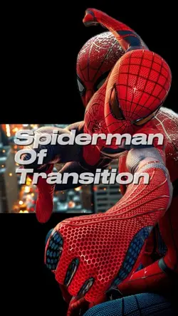 Spiderman Transition