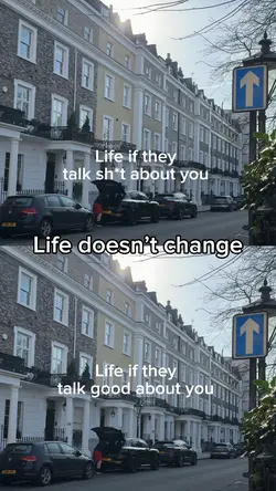 Life doesn’t change