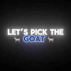 Lets pick the Goat