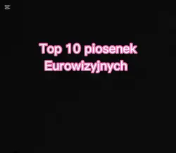 top 10 piosenek euro