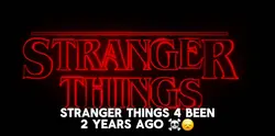 ST 4 been 2 years