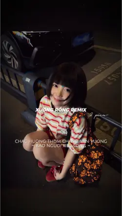 XƯƠNG RỒNG REMIX