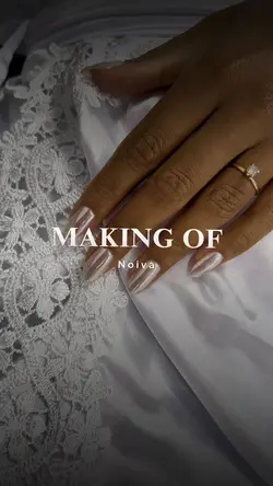 Making of Noiva 