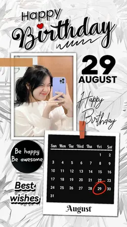 29 AUGUST HBD AESTH