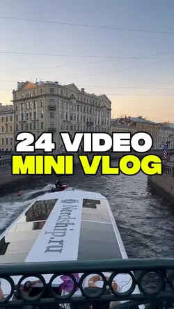 24 VIDEO MINI VLOG