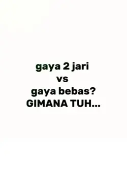Gaya 2 jari bs bebas