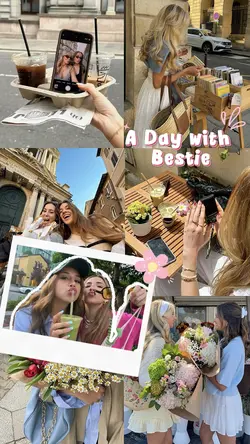 A Day with Bestie