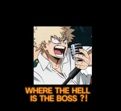 where is the boss? 