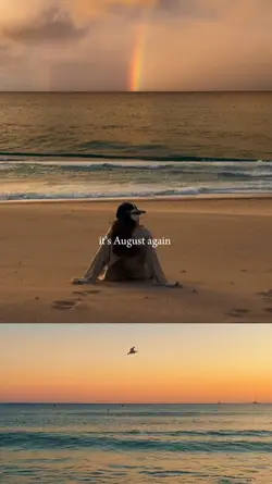 it's August again 