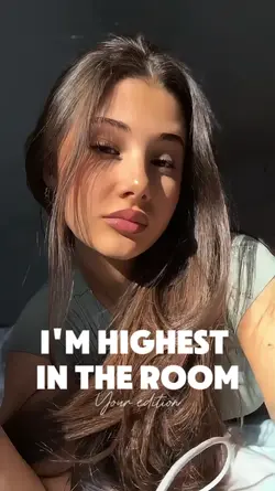 Highest In The Room