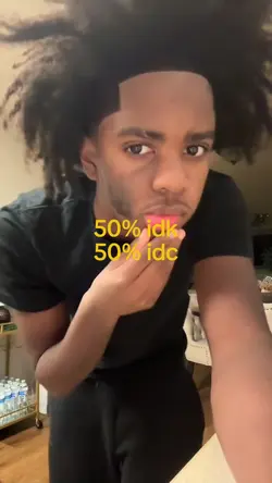 50 idk 50 idc