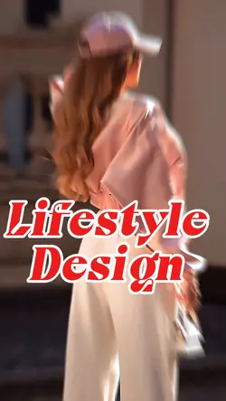 Lifestyle design 