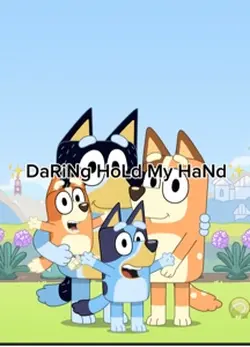 Darling hold my han