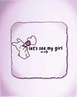 let's see my girl