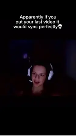 Use your last video