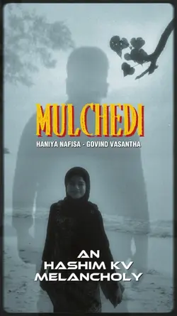 MULCHEDI CINEMATIC