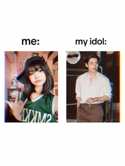 me & my idol