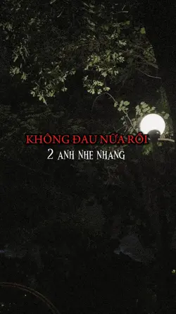 Không đau nữa rồi 
