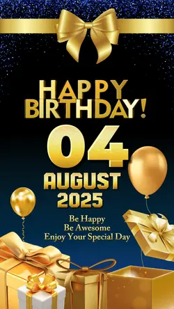 Birthday 04 AUG 2025