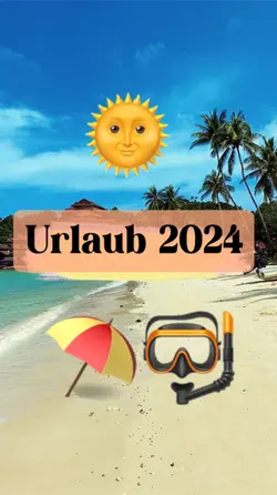 Urlaub 2024
