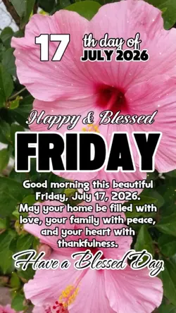 17 July, FRIDAY