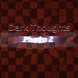 Dark Thoughts 
