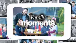 Family Moments