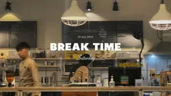 Break Time cinematic