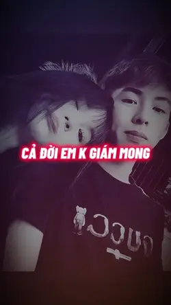 Cả đời em k giám mon
