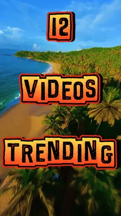 12 Videos Trending 