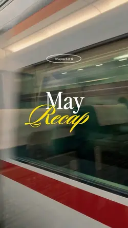MAY RECAP