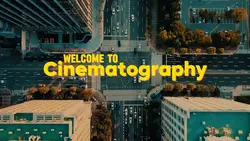 cinematography