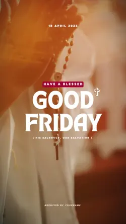 GOOD FRIDAY - EASTER