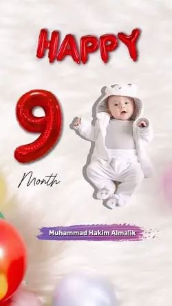 Happy 9 Month Baby