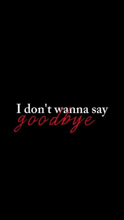 goodbye