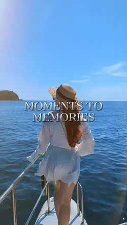 MOMENTS TO MEMORIES