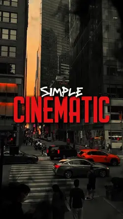SIMPLE CINEMATIC 4K 