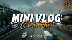 CINEMATIC VLOG