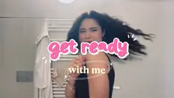 get ready with me