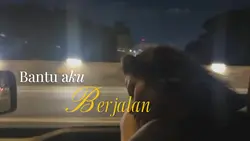 bantu aku berjalan